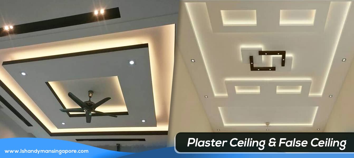 Plaster Ceiling & False Ceiling